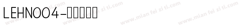 LEHN004字体转换