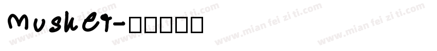 Musket字体转换