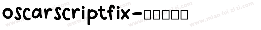 oscarscriptfix字体转换