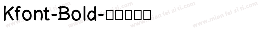 Kfont-Bold字体转换