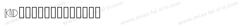 Kidprint字体转换