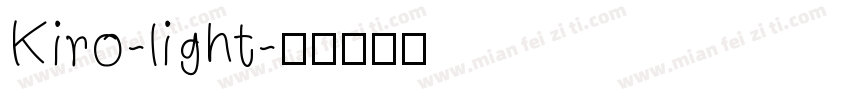 Kiro-light字体转换