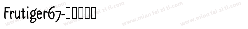 Frutiger67字体转换