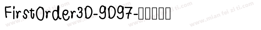 FirstOrder3D-9D97字体转换