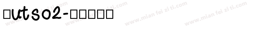 Nutso2字体转换