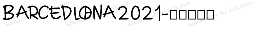 Barcedlona2021字体转换