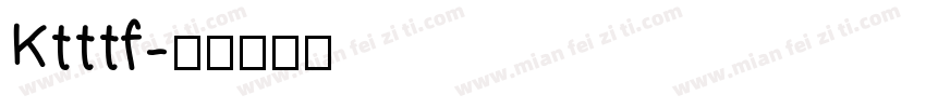 Ktttf字体转换