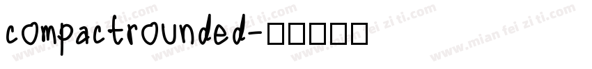 compactrounded字体转换