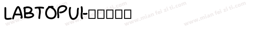 LABTOPUI字体转换