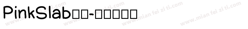 PinkSlab字体字体转换