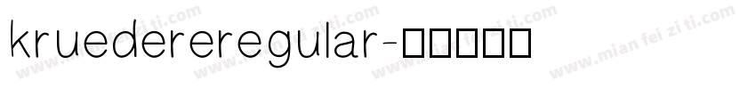 kruedereregular字体转换