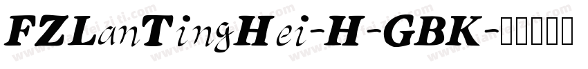 FZLanTingHei-H-GBK字体转换