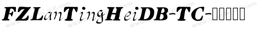 FZLanTingHeiDB-TC字体转换