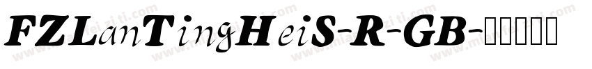 FZLanTingHeiS-R-GB字体转换