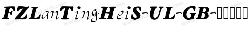 FZLanTingHeiS-UL-GB字体转换