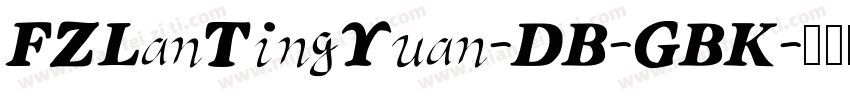 FZLanTingYuan-DB-GBK字体转换