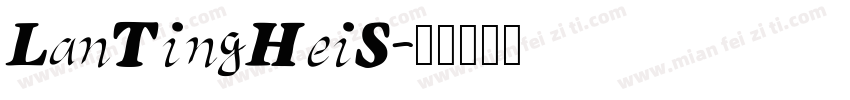 LanTingHeiS字体转换