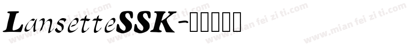 LansetteSSK字体转换