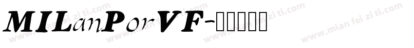 MILanPorVF字体转换