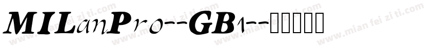 MILanPro--GB1-字体转换