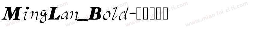 MingLan_Bold字体转换