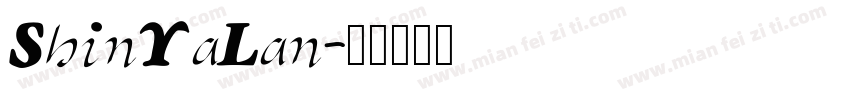ShinYaLan字体转换