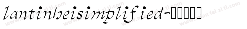 lantinheisimplified字体转换