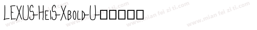 LEXUS-HeiS-Xbold-U字体转换
