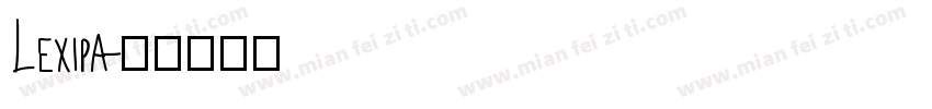 Lexipa字体转换