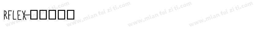 rflex字体转换