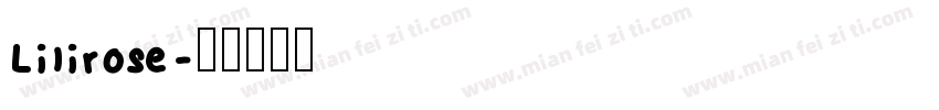 Lilirose字体转换