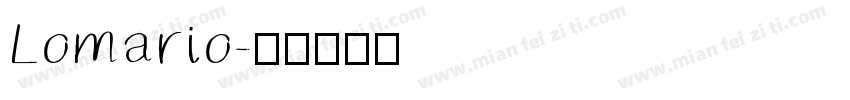 Lomario字体转换