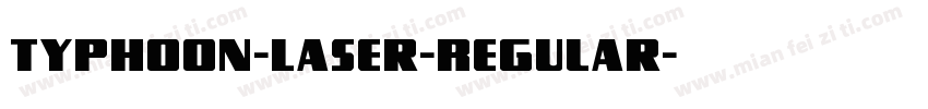 Typhoon-Laser-Regular字体转换