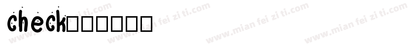 check字体转换
