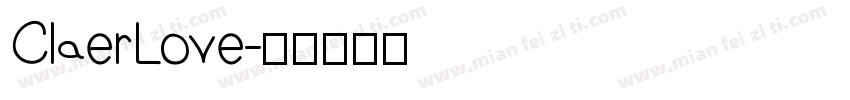 ClaerLove字体转换