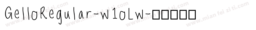 GelloRegular-w1oLw字体转换