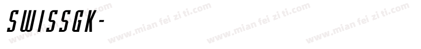 SwissGk字体转换