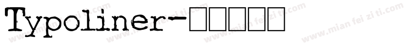 Typoliner字体转换