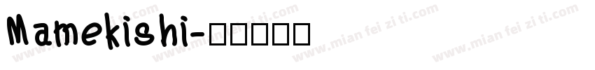 Mamekishi字体转换