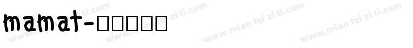 mamat字体转换