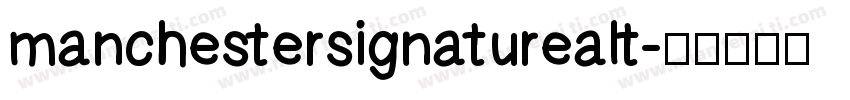 manchestersignaturealt字体转换