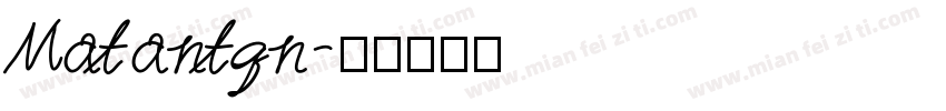 Matantqn字体转换