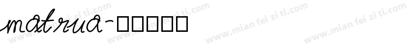 matrua字体转换