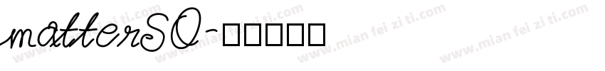 matterSQ字体转换