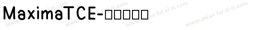 MaximaTCE字体转换