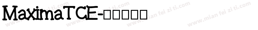 MaximaTCE字体转换