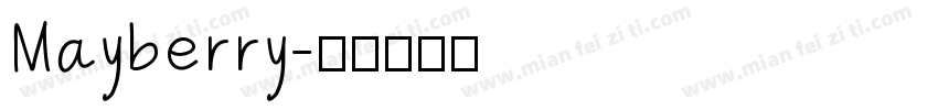 Mayberry字体转换