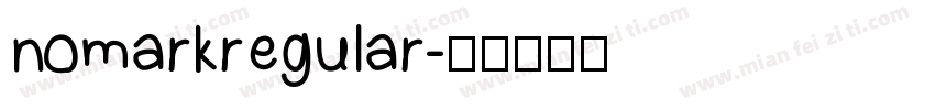 nomarkregular字体转换