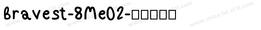 Bravest-8Me02字体转换