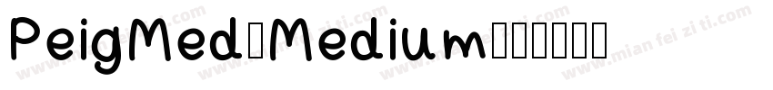 PeigMed-Medium字体转换